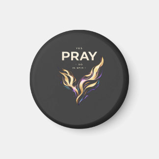 T-shirt PRAY IN SPIRIT – Abstracte Energie Geloof Magneet