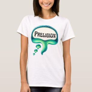 T-shirt Preligie van The MunsonVerse