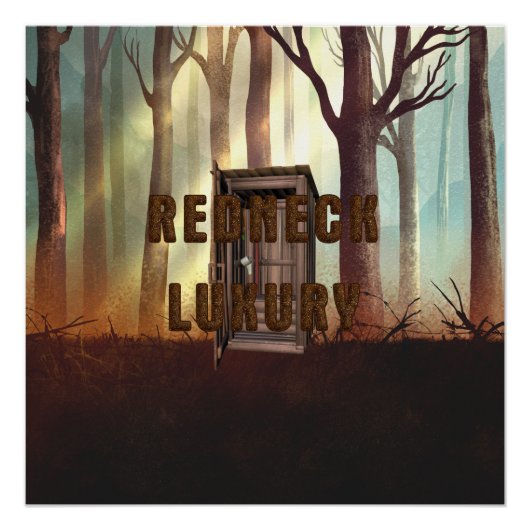 T-SHIRT Rednek Luxury Perfect Poster (Voorkant)