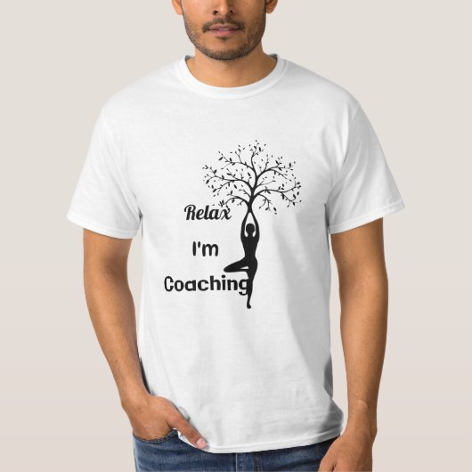 T-SHIRT Relax Ik coaching Yoga, gift, Vrouwen, Man (Voorkant)
