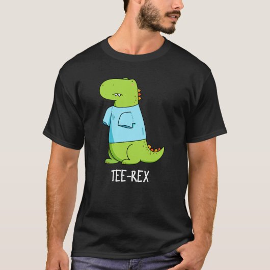 T-shirt Rex Funny TShirt TRex Dinosaur Pun Dark BG (Voorkant)