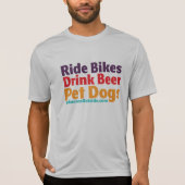 T-Shirt - Ride Bikes-Drink Beer-Pet Hogs (Voorkant)