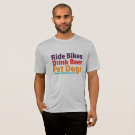 T-Shirt - Ride Bikes-Drink Beer-Pet Hogs