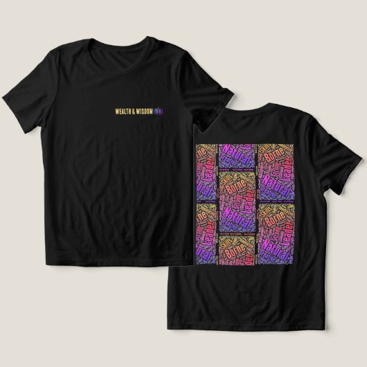 T-shirt rijkdom en wijsheid (Ontwerp Voorkant & Achterkant)