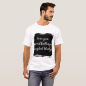 T-shirt romantisch citaat voor koppels (Voorkant volledig)