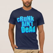 T-shirt "RuNk AiN't DeAd" (Voorkant)