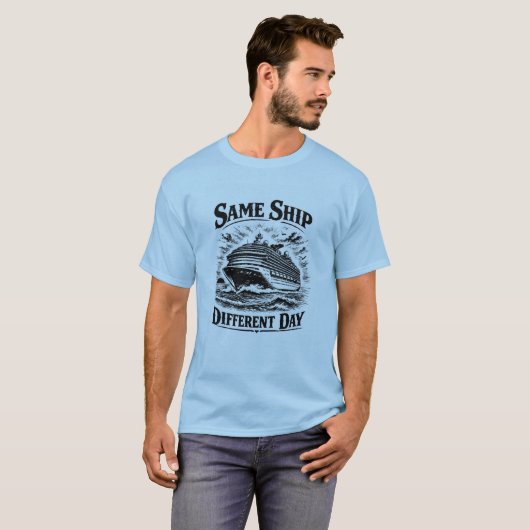 T-shirt Same Ship Different Day (Voorkant volledig)