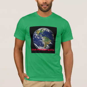 t-shirt "SAVE MOTHER EARTH"