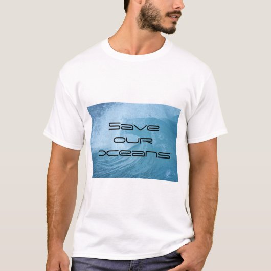 T-Shirt SAVE OUR OCEANS WAVE SURF CLIMATE CHANGE  (Voorkant)