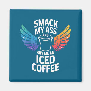 T-shirt Smack Koop IJskoude Koffie Magneet