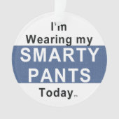 T-SHIRT Smarty Pants Ornament (voorkant)
