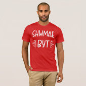 T-shirt South Wales Dialect Shwmae Byt (Voorkant volledig)