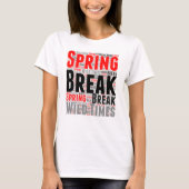 T-Shirt Spring break dag in het wild tijden Red Bl (Voorkant)