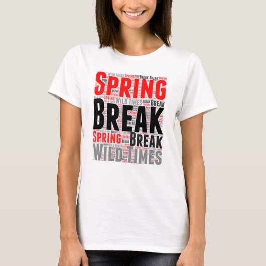 T-Shirt Spring break dag in het wild tijden Red Bl (Voorkant)
