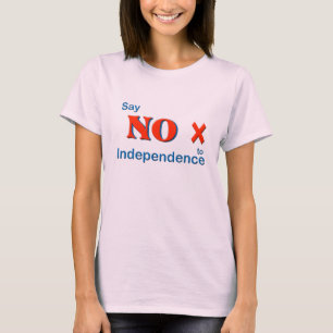 T Shirt Stemming Neen tegen een onafhankelijk Scho
