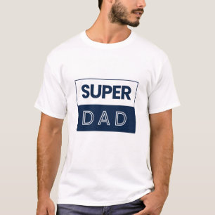 T-shirt Super Dad.