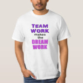 T-Shirt - "Teamwork maakt de dromer!" (Voorkant)