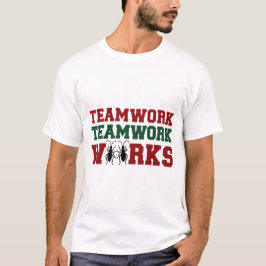 T-shirt 'Teamwork werkt'