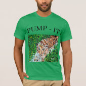 T-shirt : TIGER / PUMP-IT (Voorkant)