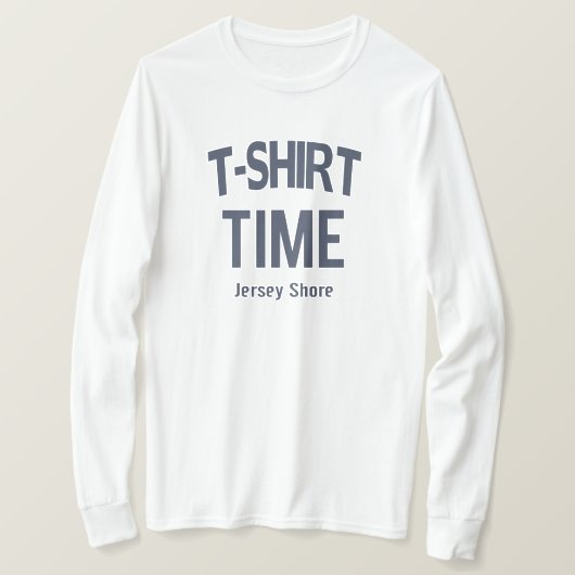 T-Shirt Time Jersey Shore (Design voorkant)