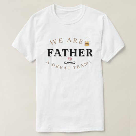 T-shirt to give to dad for father's day (Design voorkant)