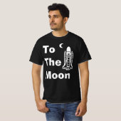 T-Shirt To The Moon (Voorkant volledig)