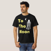 T-Shirt To The Moon (Voorkant volledig)