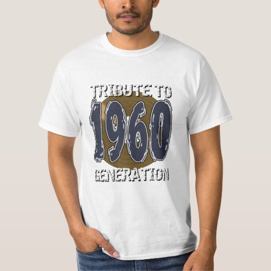 T-shirt Tribute to 1960 Generation (Voorkant)