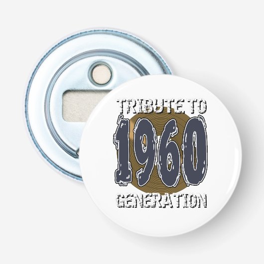 T-shirt Tribute to 1960 Generation Button Flesopener (Voorkant)