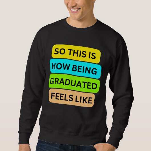 T-Shirt trui zwart SO_THIS_IS_HOW_BEING_GRADUAT (Voorkant)
