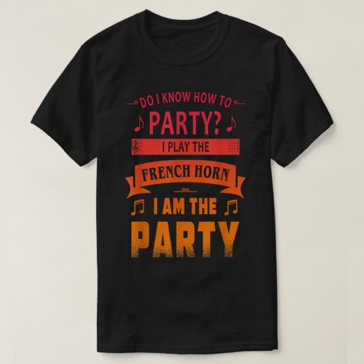 T-shirt van de partij van de Franse Horn-speler (Design voorkant)