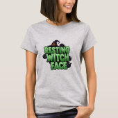 T-shirt van de Resting Witch Face (Voorkant)