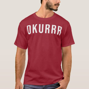 T-shirt van Okurre meme