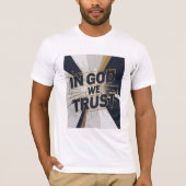 T-shirt van Unisexe - "IN GOD WE TRUST" (Voorkant)