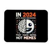 T-shirt van verstandige keuzes - besluiten over me magneet (Horizontaal)