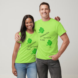 T-shirt: vandaag mijn groen shamrocken t-shirt