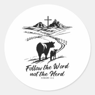 T-shirt volgt het woord niet de kudde Romeinen 122 Ronde Sticker