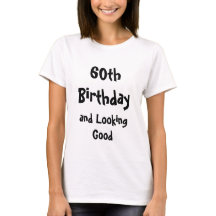 T-shirt voor 60e verjaardag vrouw