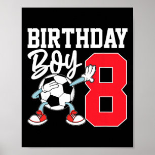 T-shirt voor 8e verjaardag voor jongens voetbal ac poster