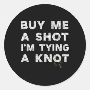 T-shirt voor bruidegom vrijgezellenfeest Fun Tee K Ronde Sticker