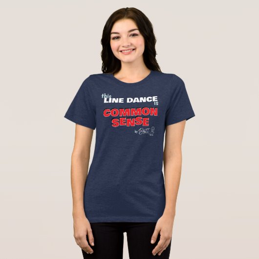 T-shirt voor Common Sense Line Dance (Voorkant volledig)