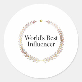 T-Shirt voor de Beste Influencer ter Wereld - Grap Ronde Sticker