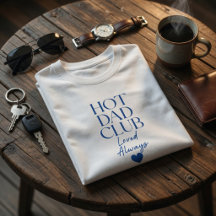 T-Shirt voor de hete vaderclub Altijd geliefd Funn