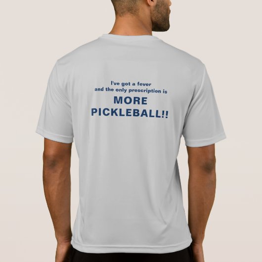 T-shirt voor de Pickleball geobsedeerd. (Achterkant)