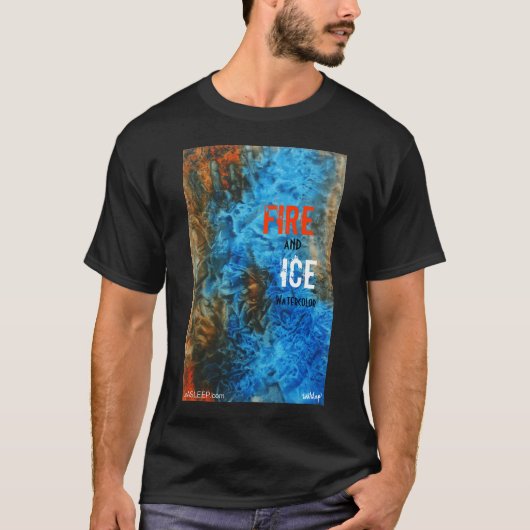 T-shirt voor de Waterverf "Fire and Ice" van unASL (Voorkant)