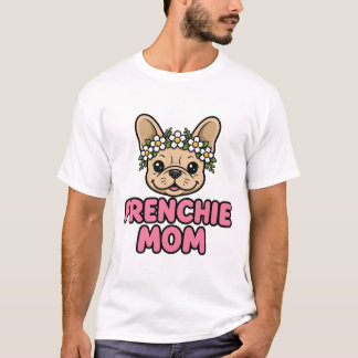 T-shirt voor Franse Moeder Franse Bulldog