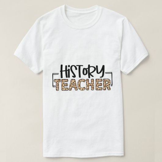 T-shirt voor Geschiedenisleraar (Design voorkant)