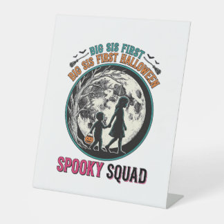 T-shirt voor grote zus Halloween voor haar eerste  Reclamebord Met Voetstuk