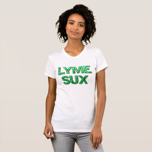 T-shirt voor het bewustzijn van Lyme Sux (Voorkant volledig)
