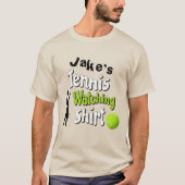 T-shirt voor het kijken naar [NAAM]'s tennis (Voorkant)